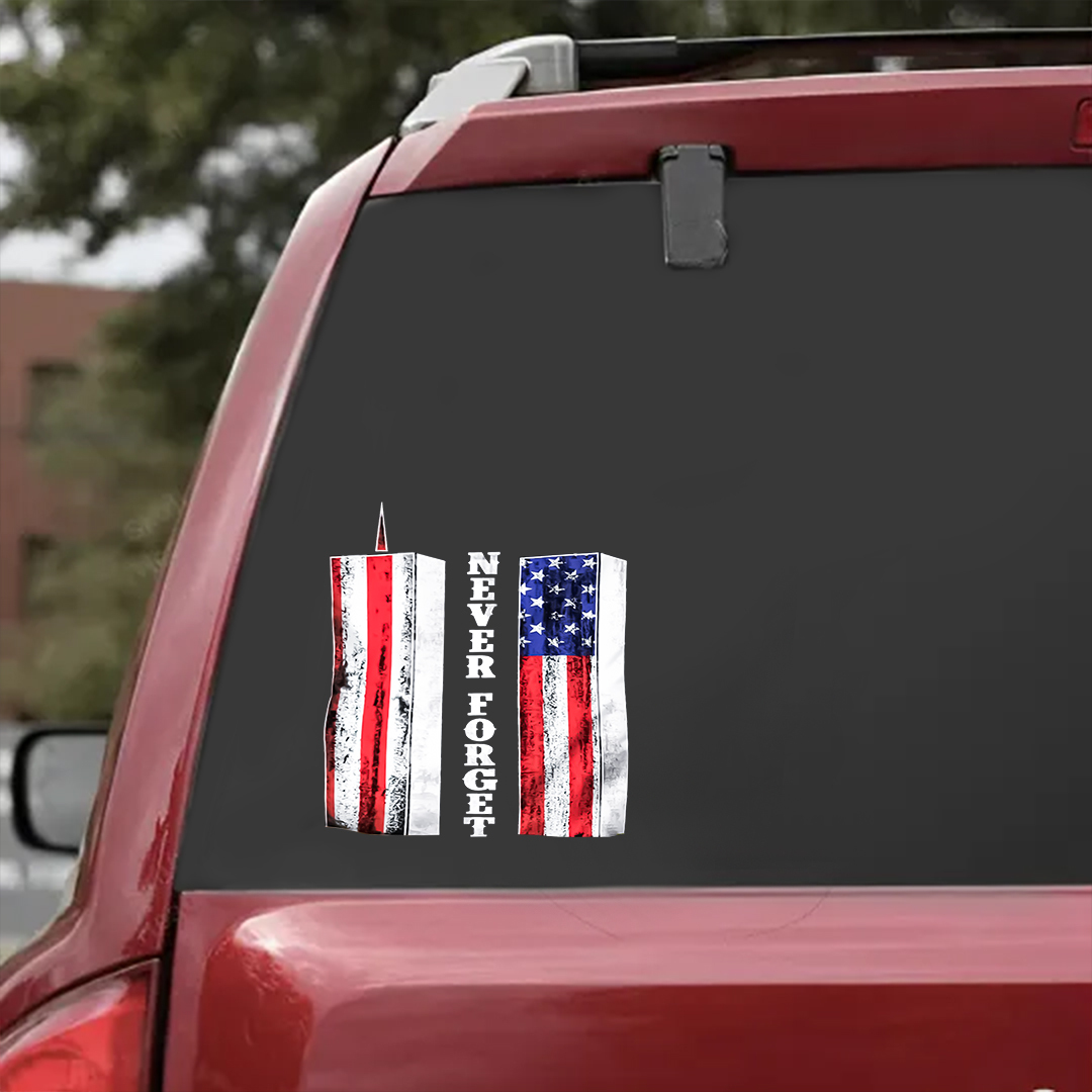 We Never Forget Patriot Day Sticker