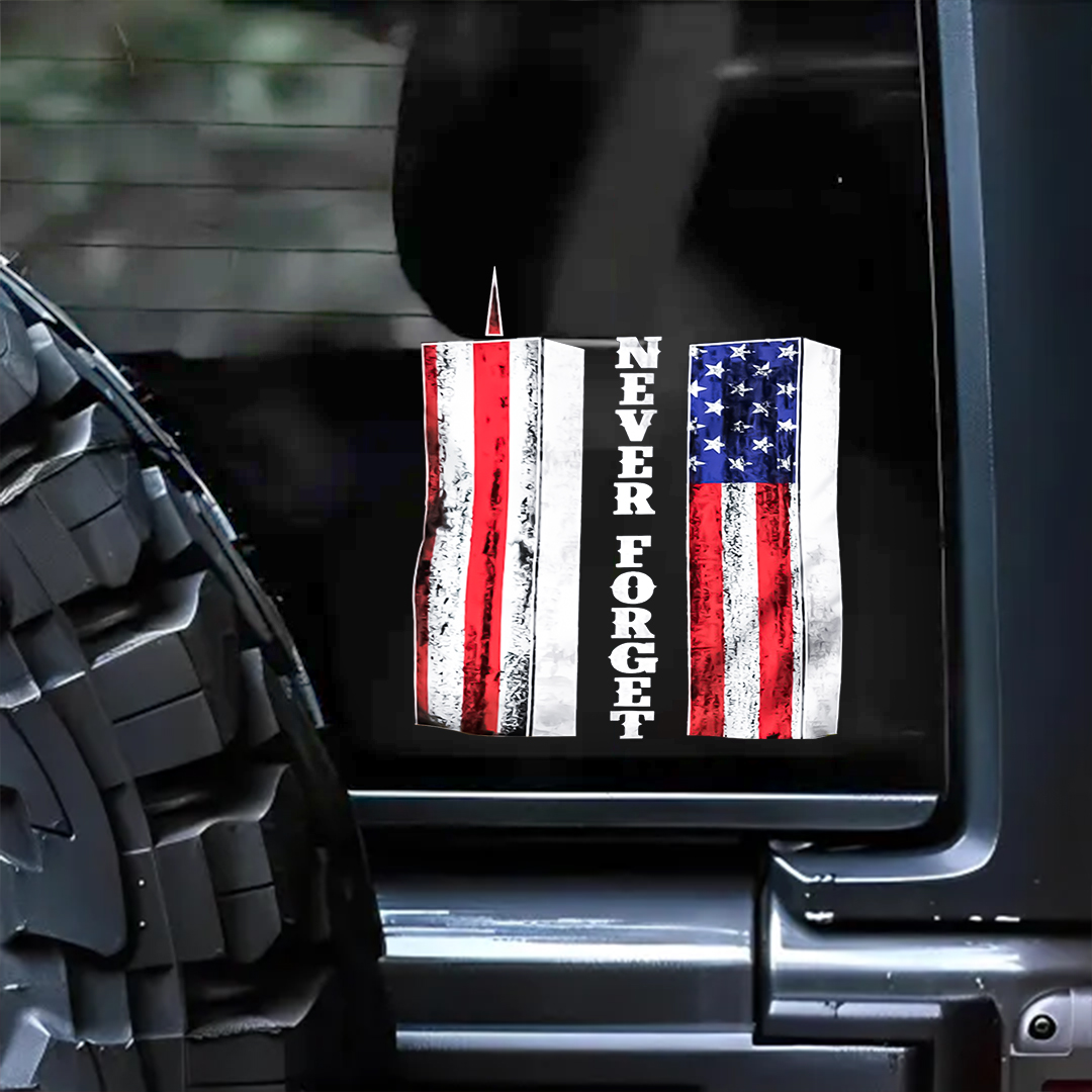 We Never Forget Patriot Day Sticker