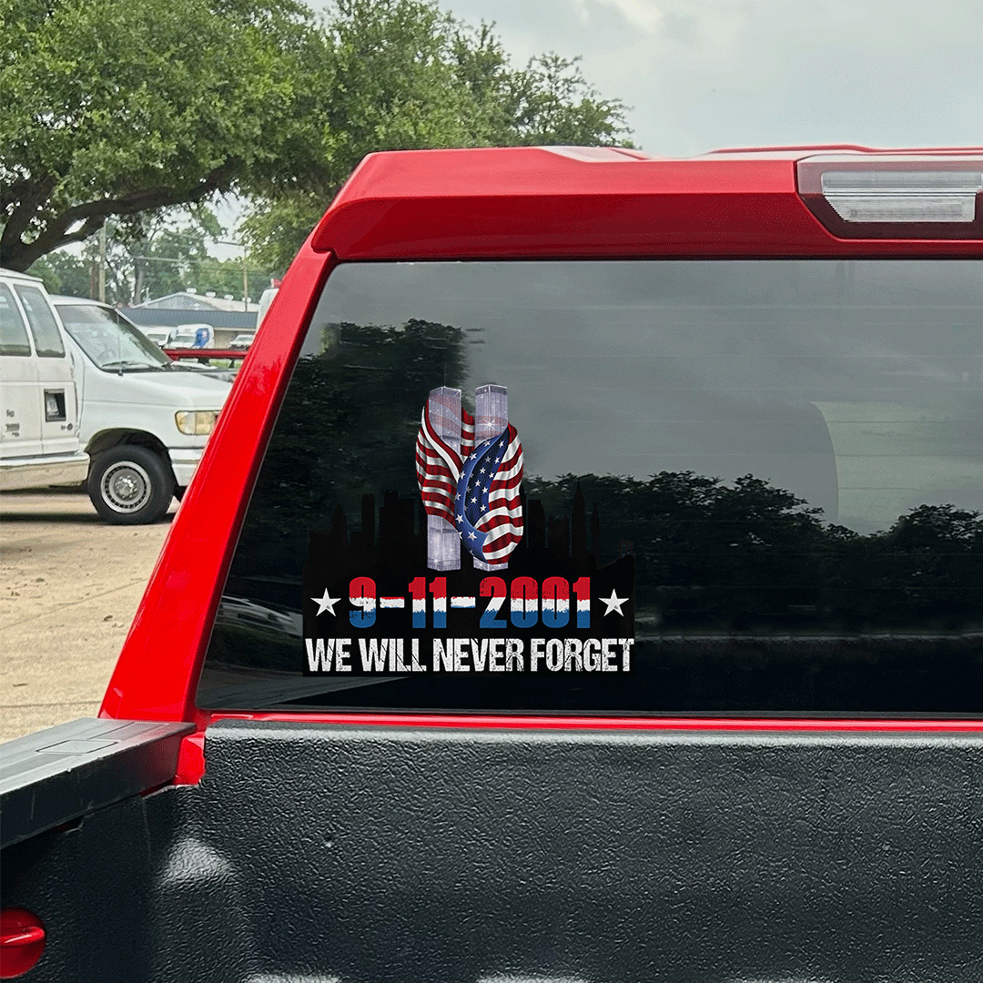 Will Never Forget 9/11 Patriot Day Sticker