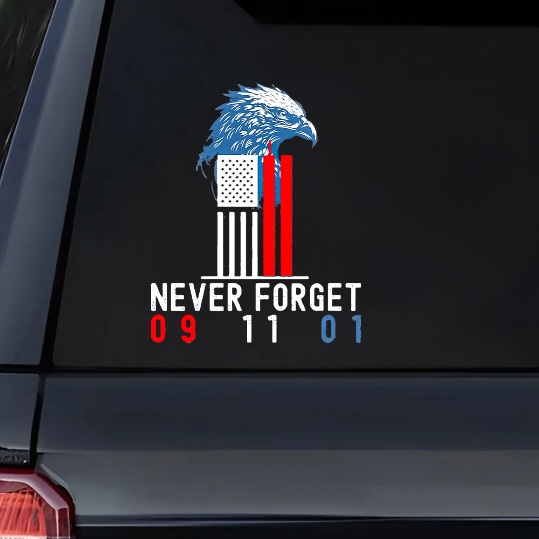 We Should Never Forget Patriot Day Sticker