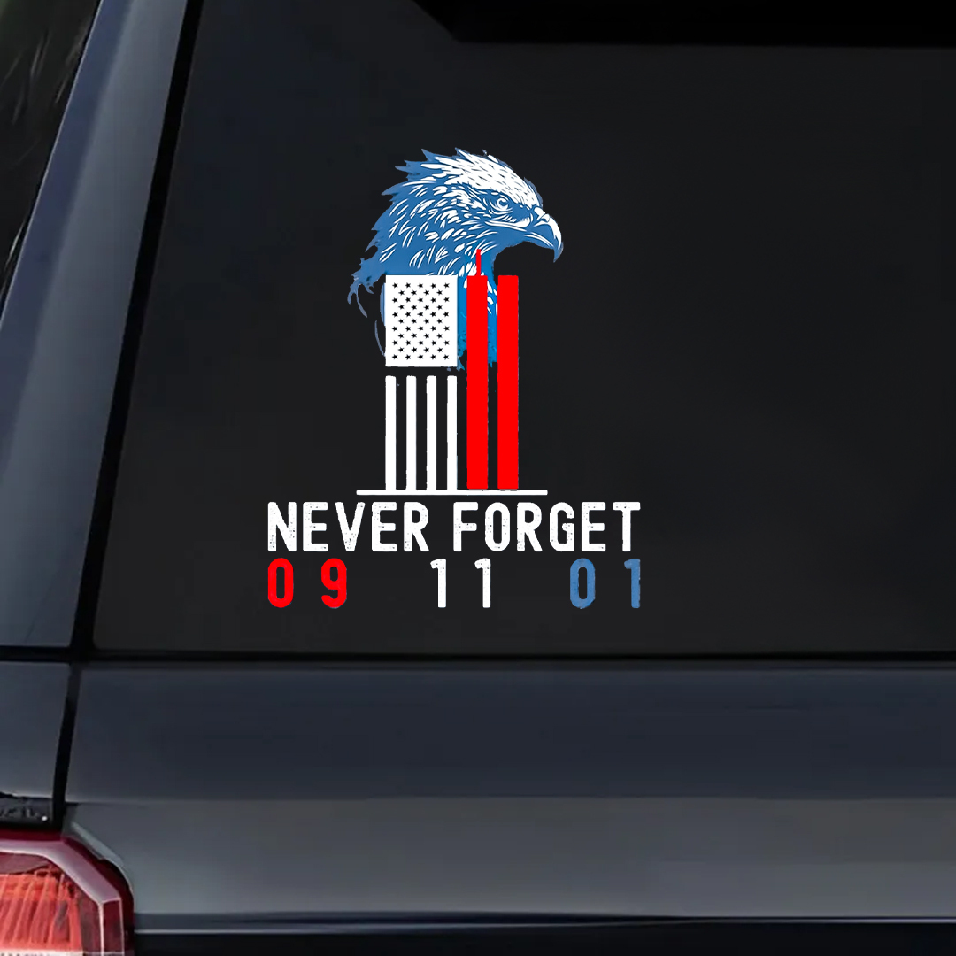 We Should Never Forget Patriot Day Sticker