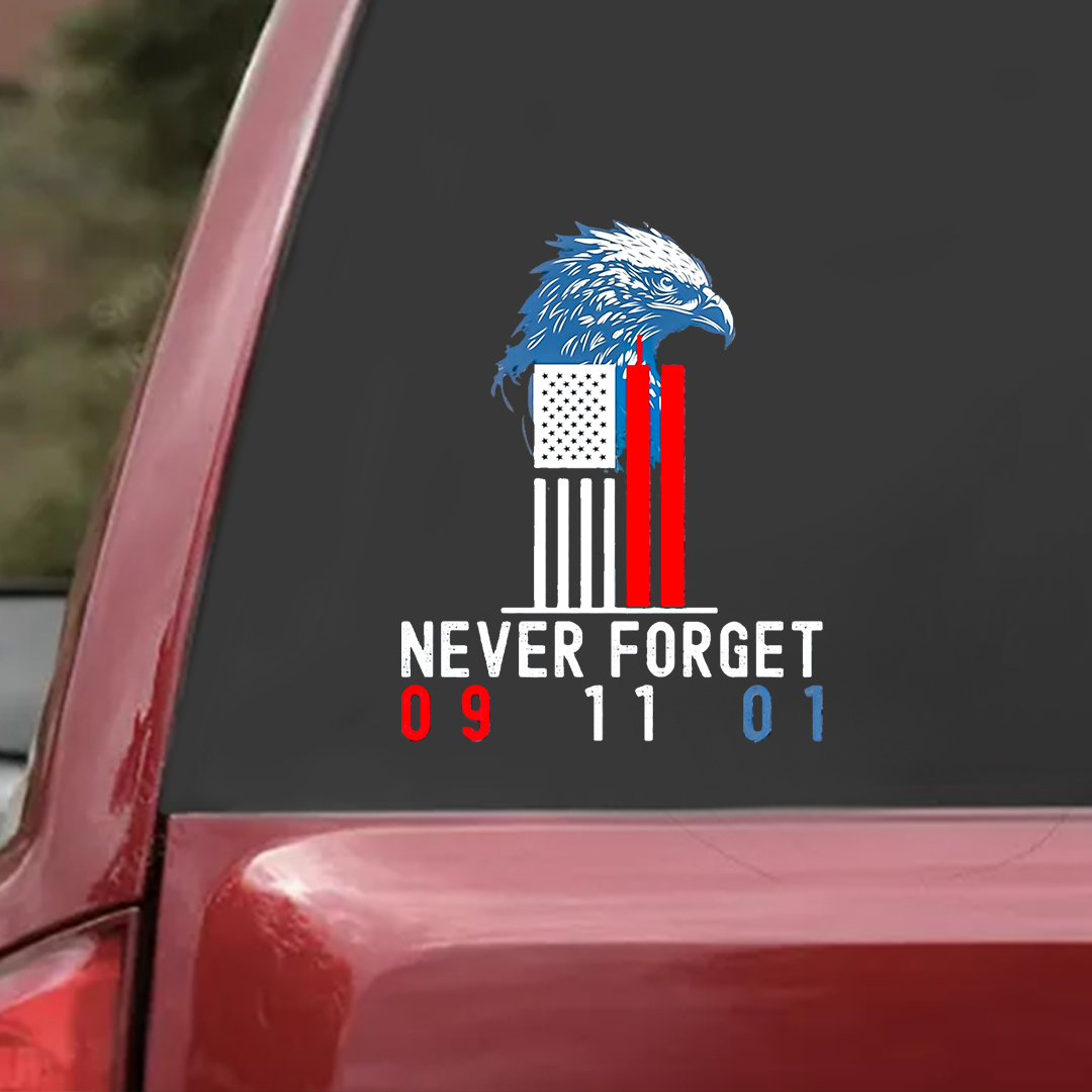 We Should Never Forget Patriot Day Sticker