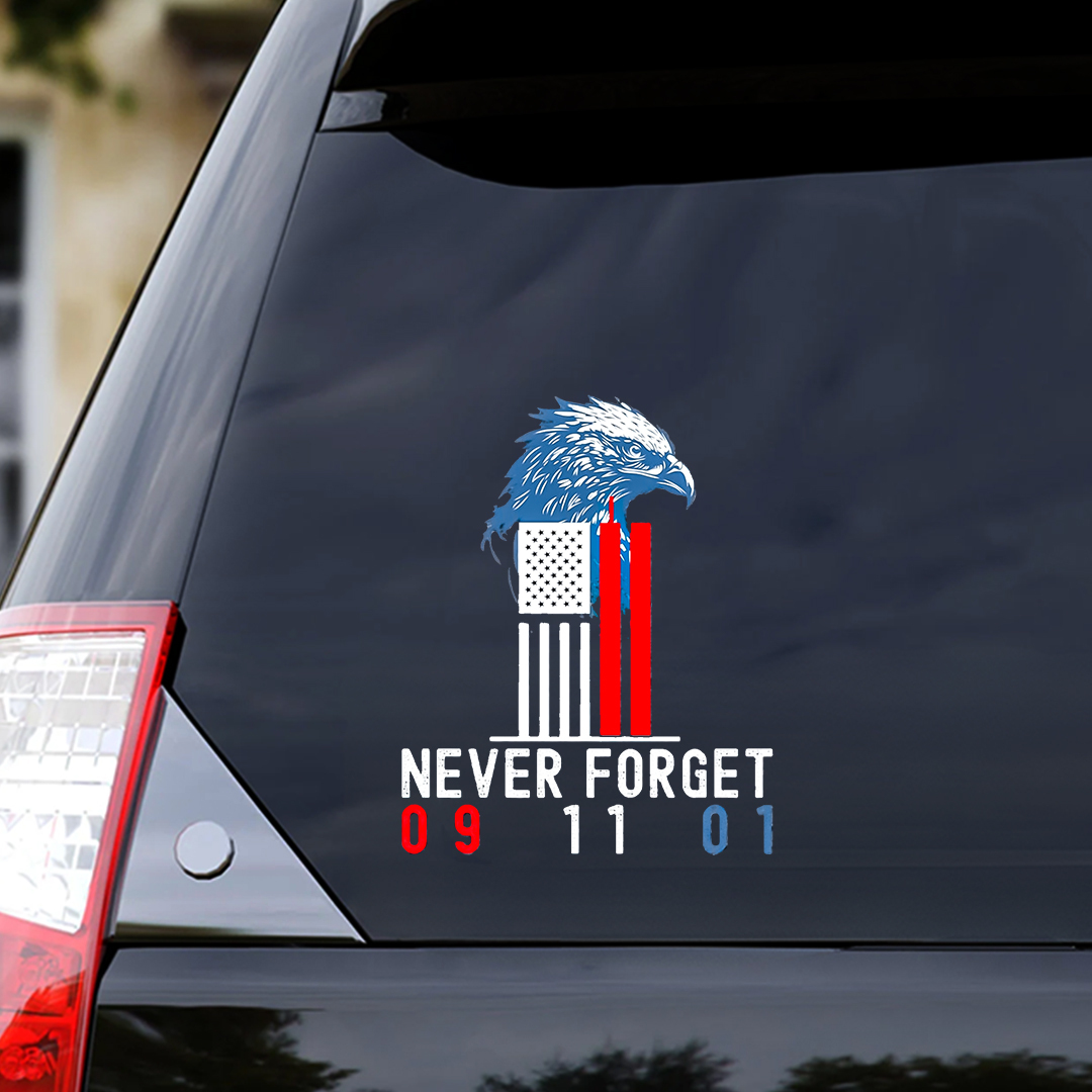 We Should Never Forget Patriot Day Sticker