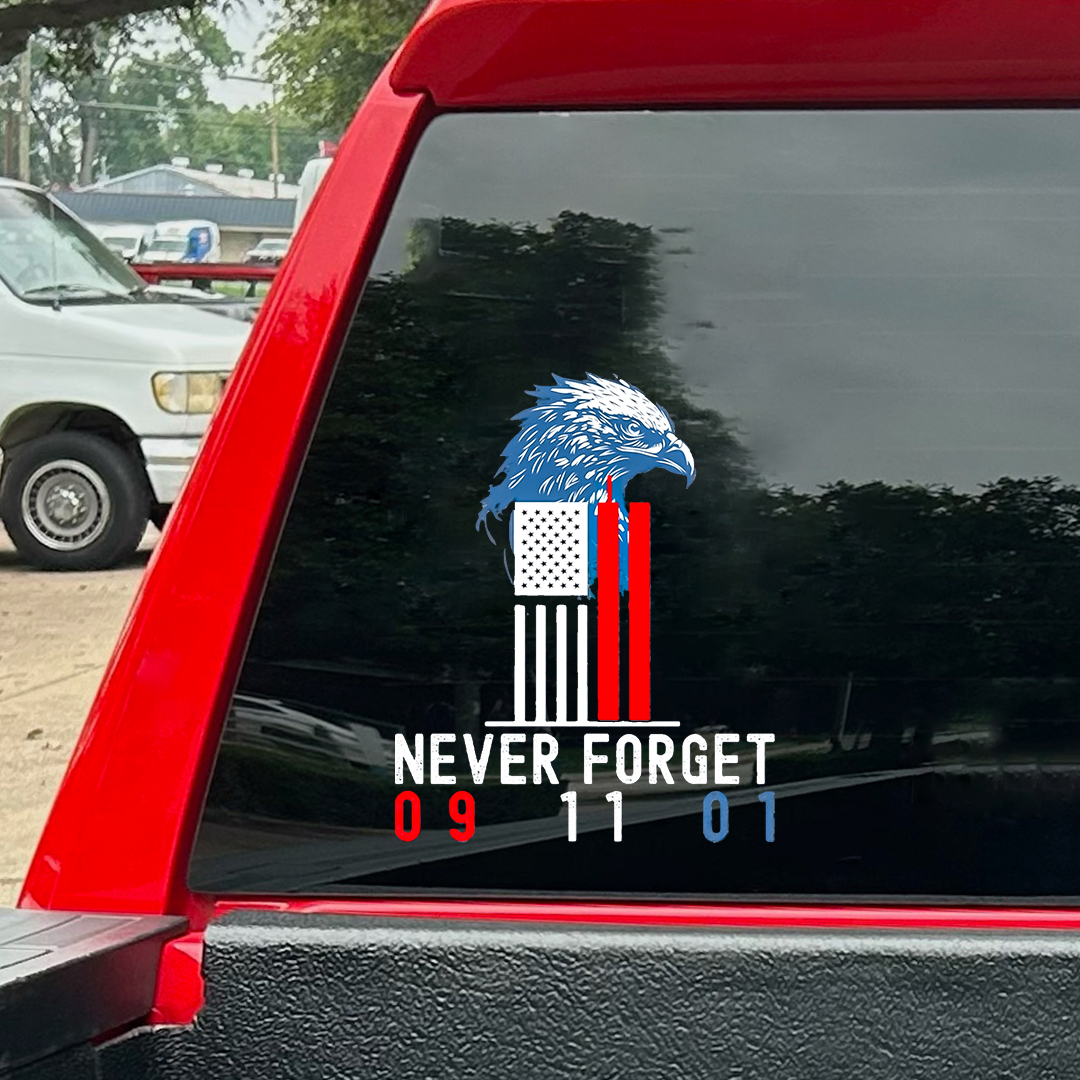 We Should Never Forget Patriot Day Sticker
