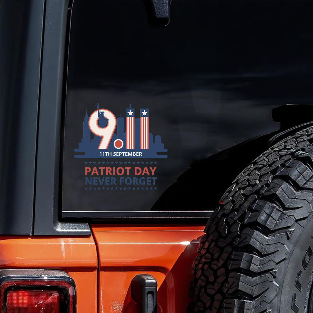 911 Patriot Day Never Forget Sticker