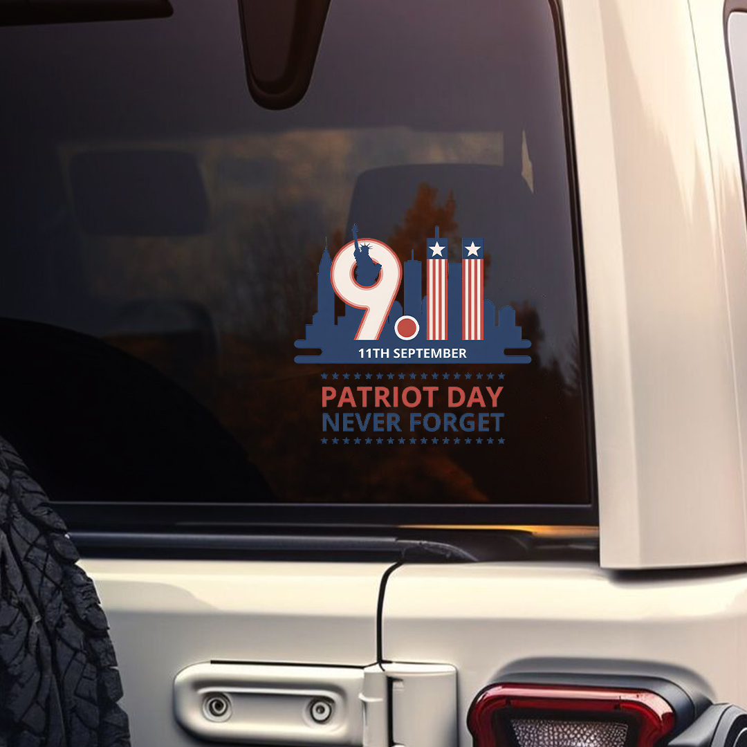 911 Patriot Day Never Forget Sticker