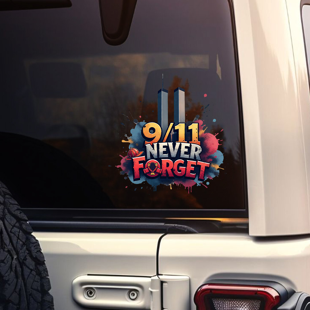 9/11 NEVER FORGET Sticker