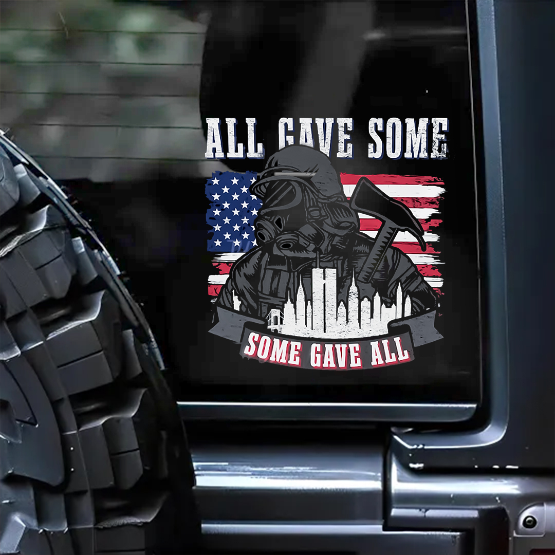 Some Gave All Patriot Day Sticker
