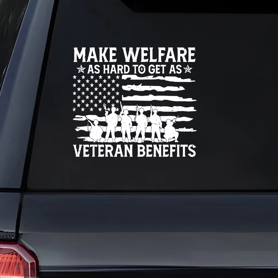 Hard To Get Benefits Veteran Sticker