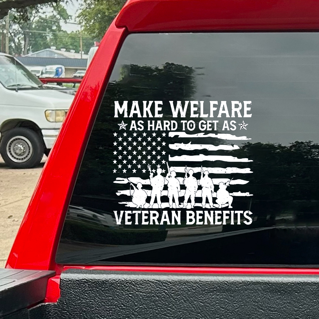 Hard To Get Benefits Veteran Sticker
