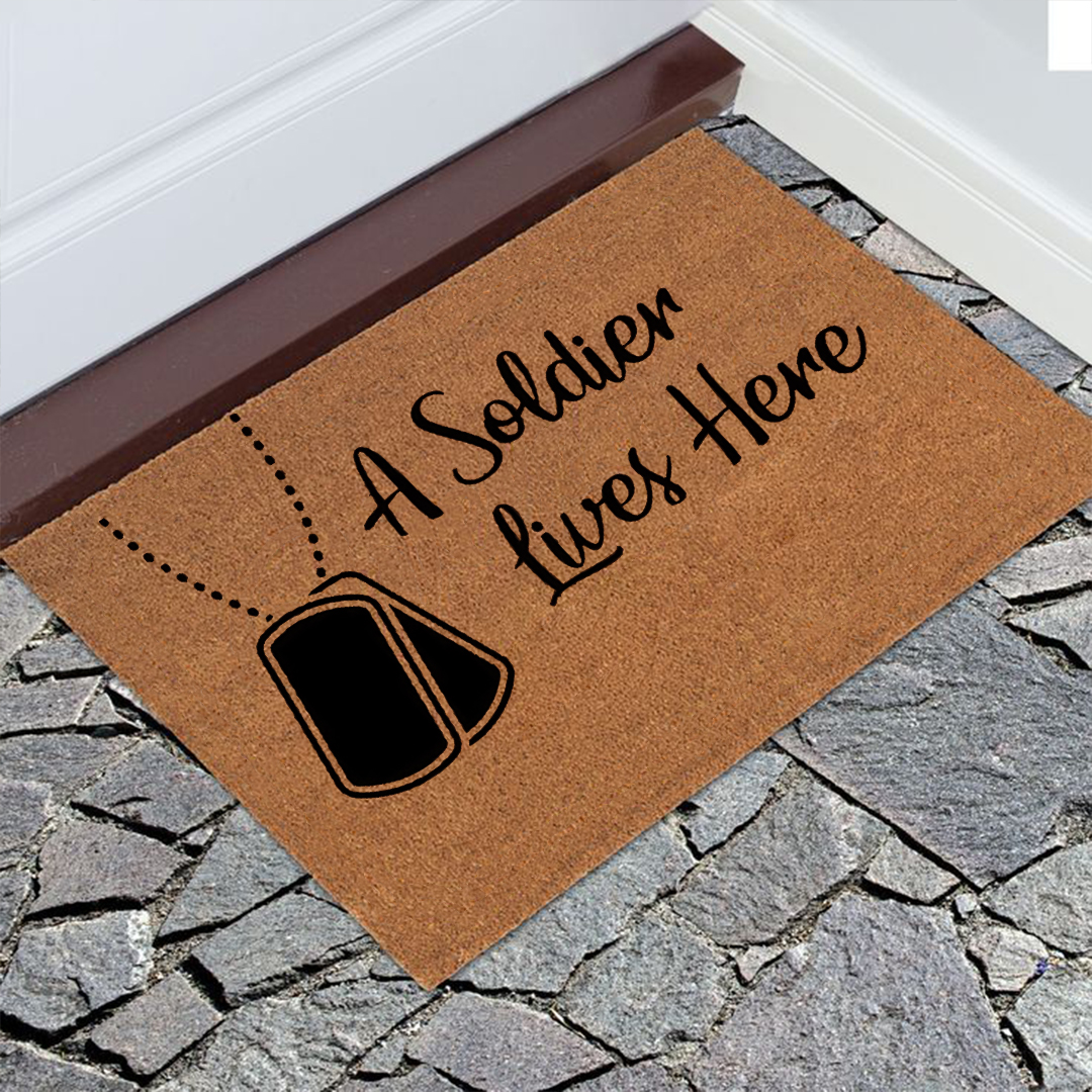 A Soldier Lives Here Doormat