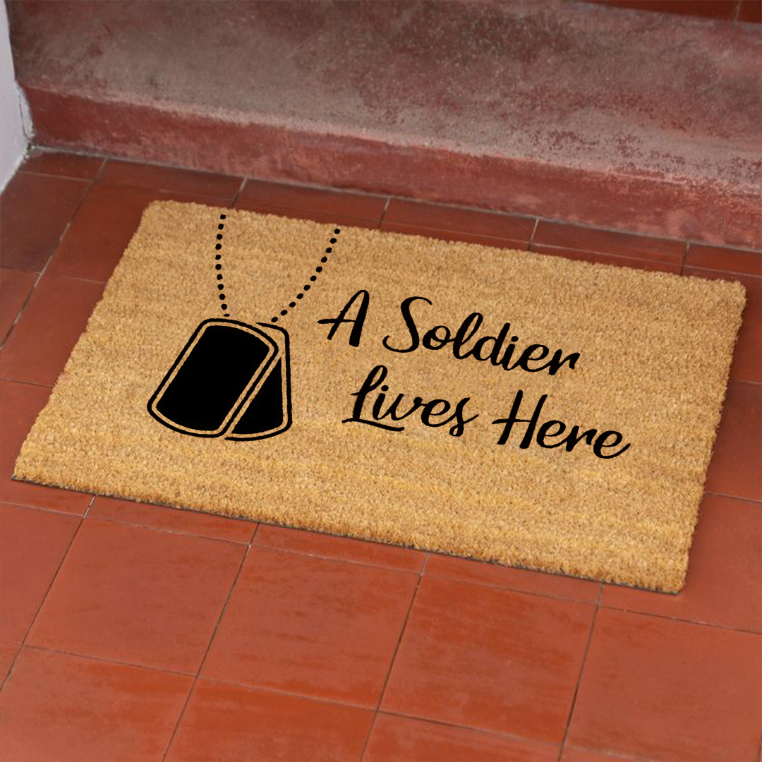 A Soldier Lives Here Doormat