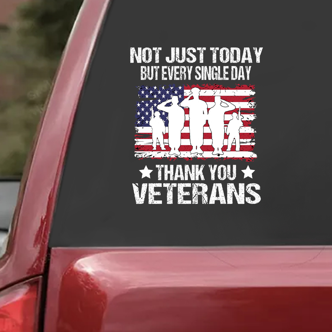 Not Just Today Veteran Sticker
