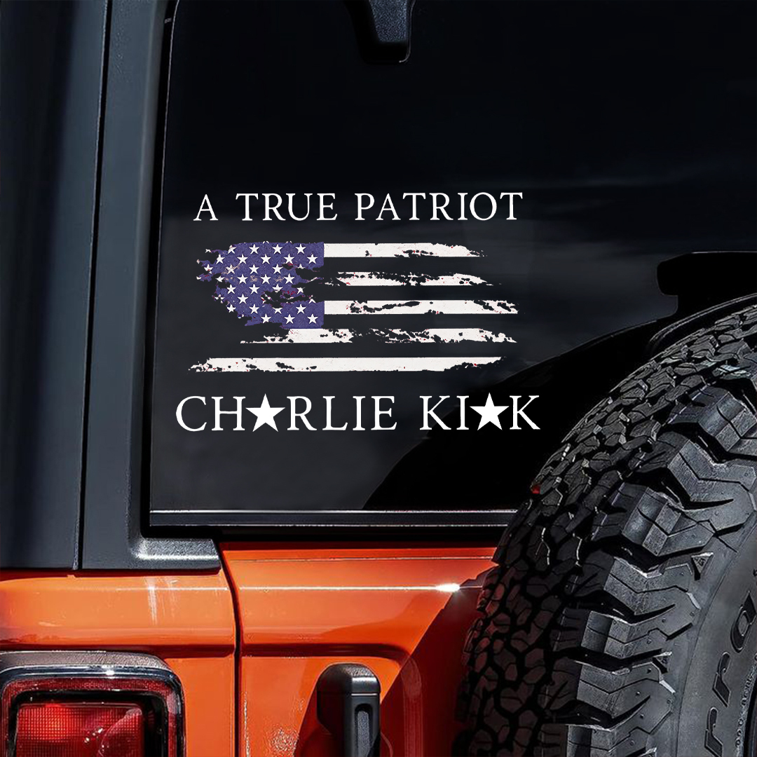 A True Patriot USA Charlie Kirk Sticker