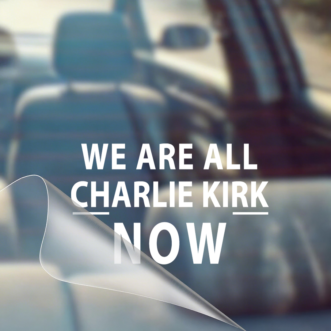 We Are All Charlie Kirk Now Sticker
