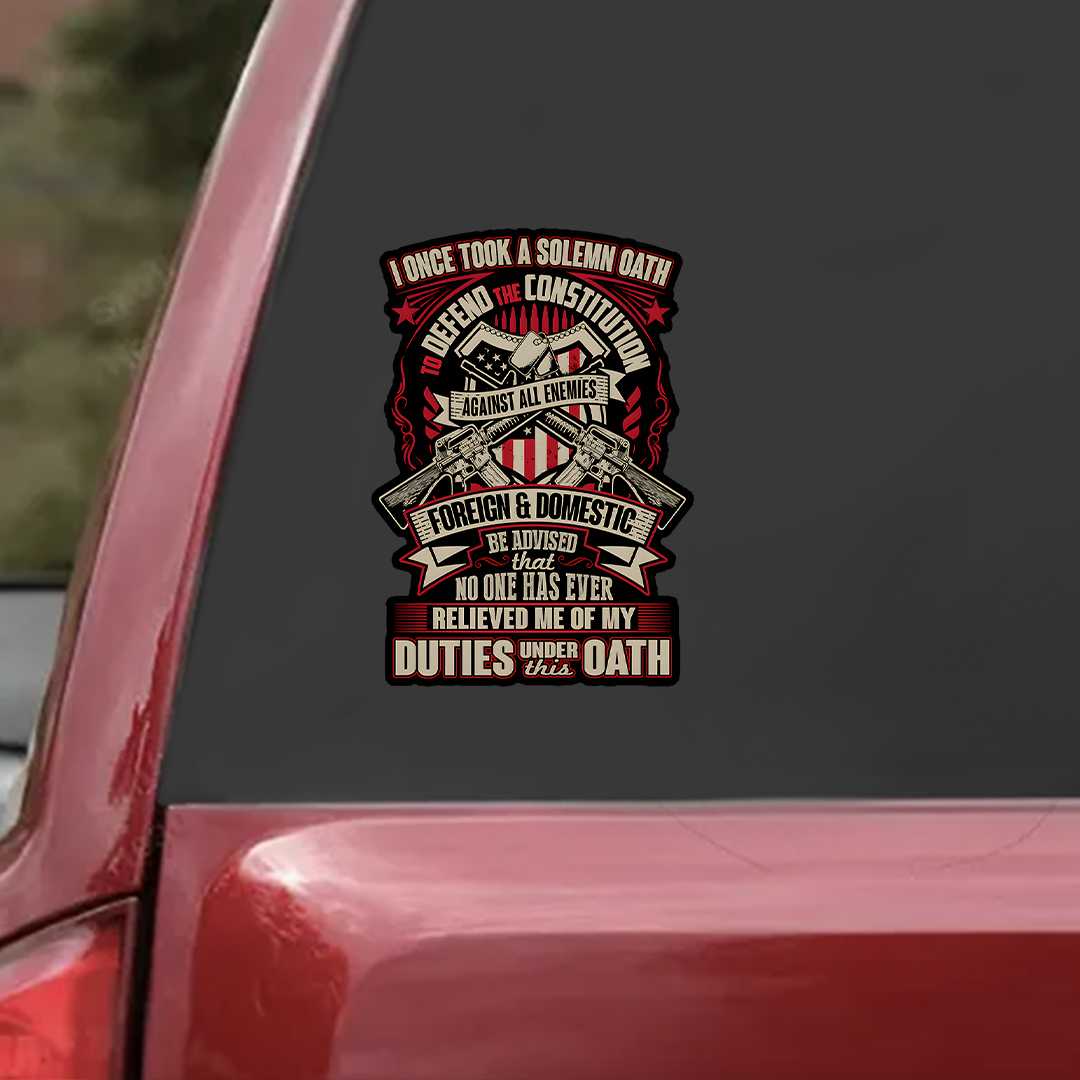 I Once Took A Solemn Oath- Veteran Decal, Remembrance Day Sticker
