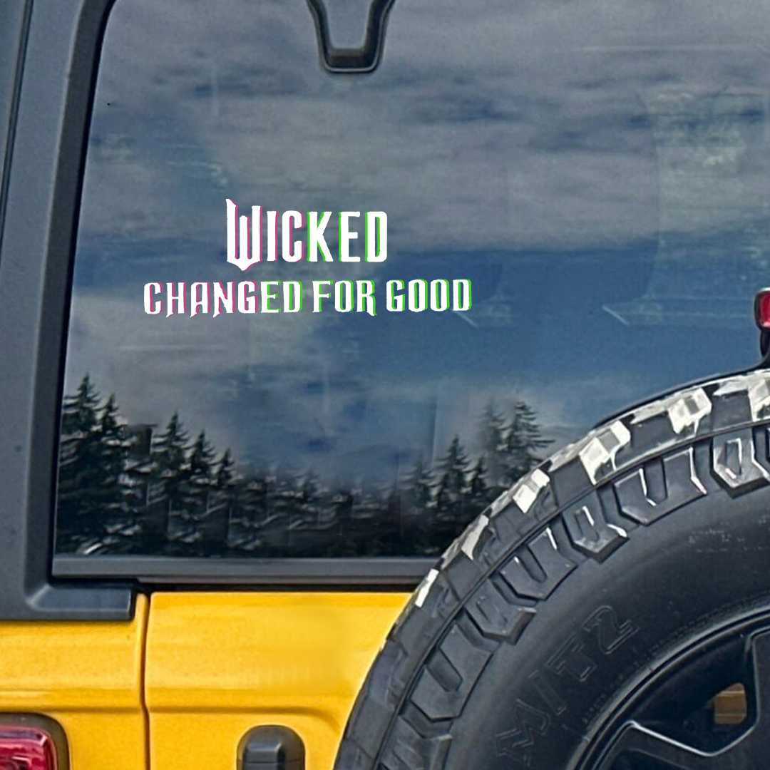 Wicked Changed For Good Sticker