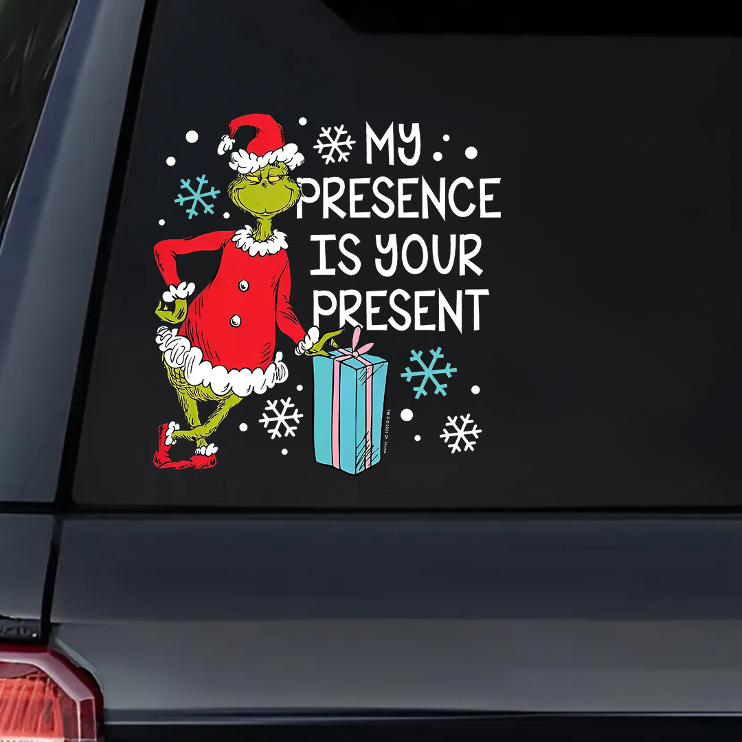 My Presence Is Your Present Sticker