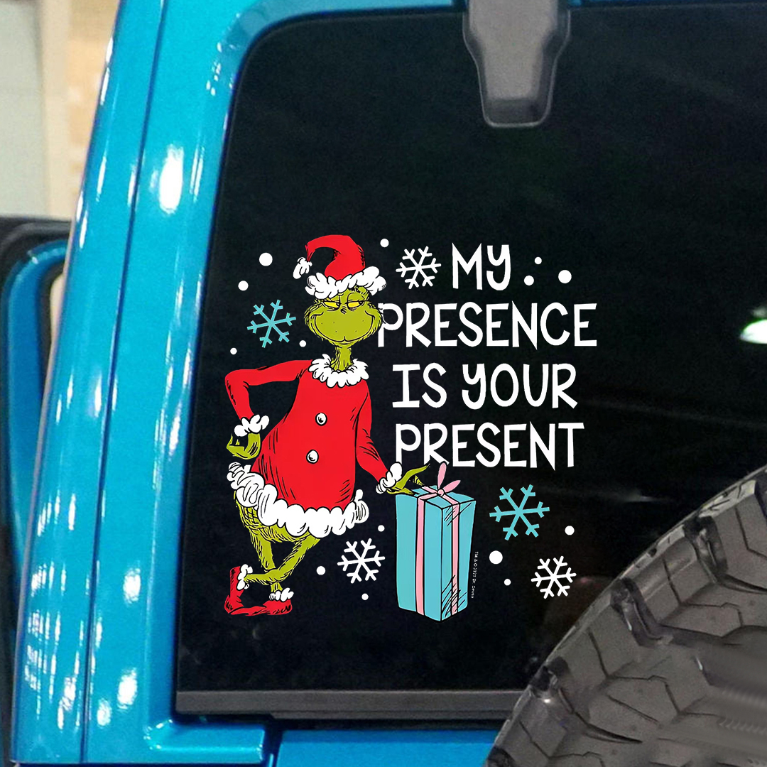 My Presence Is Your Present Sticker