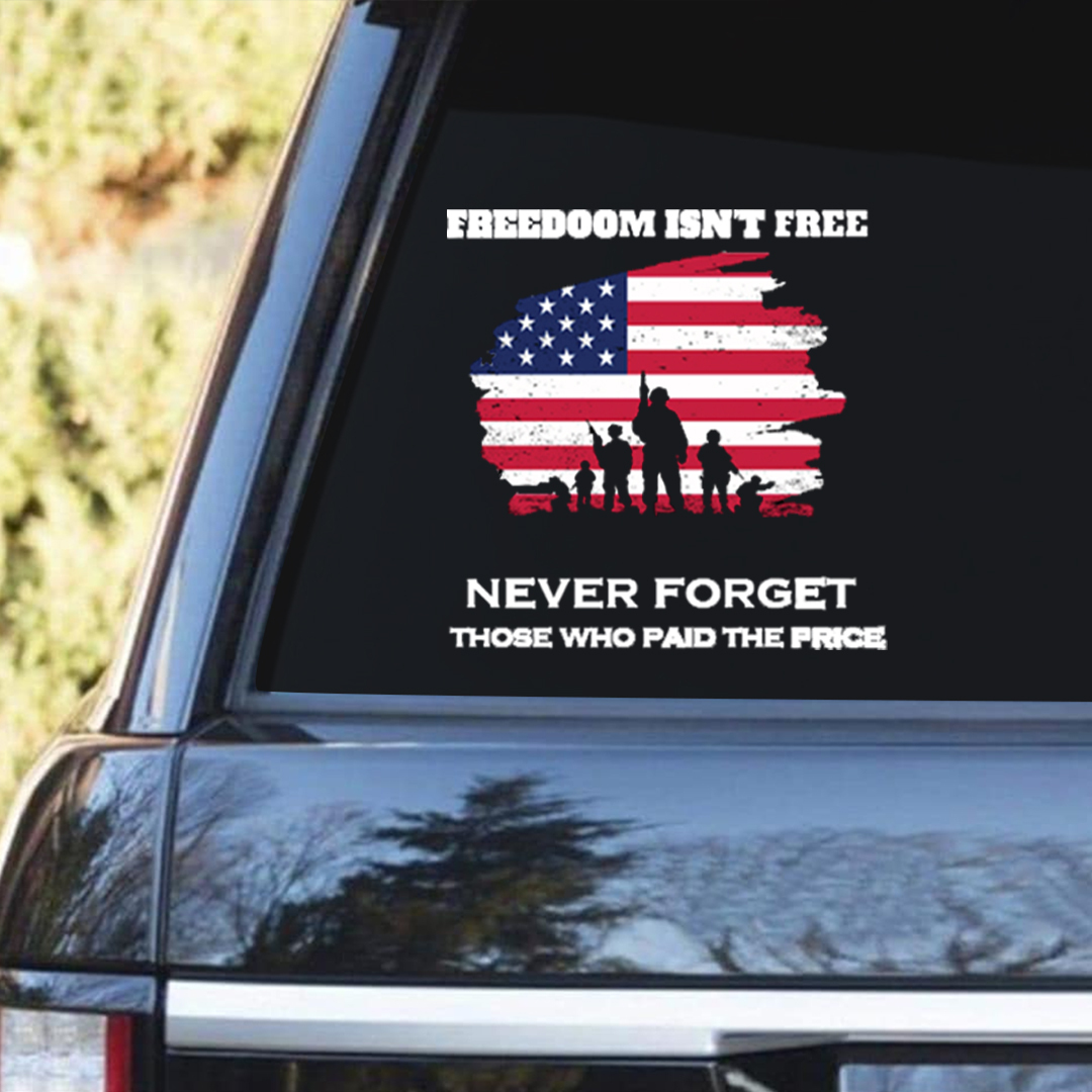 Freedom isn't Free Veterans Stickers-Memorial Day Sticker