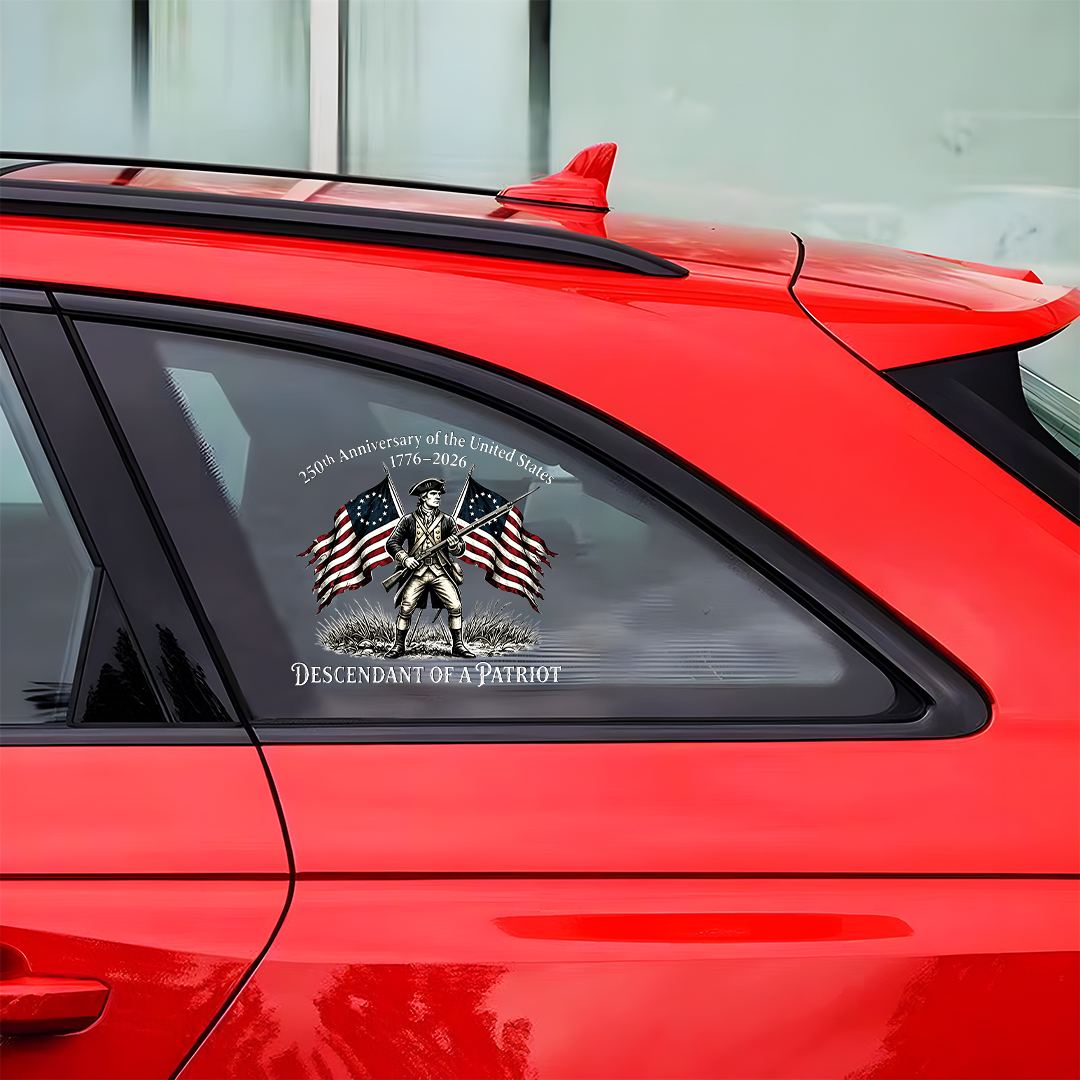 Descendant of a Patriot Car Decal 🦅 – USA 250th Anniversary 1776–2026 Vintage Military Style Window Sticker 🔥