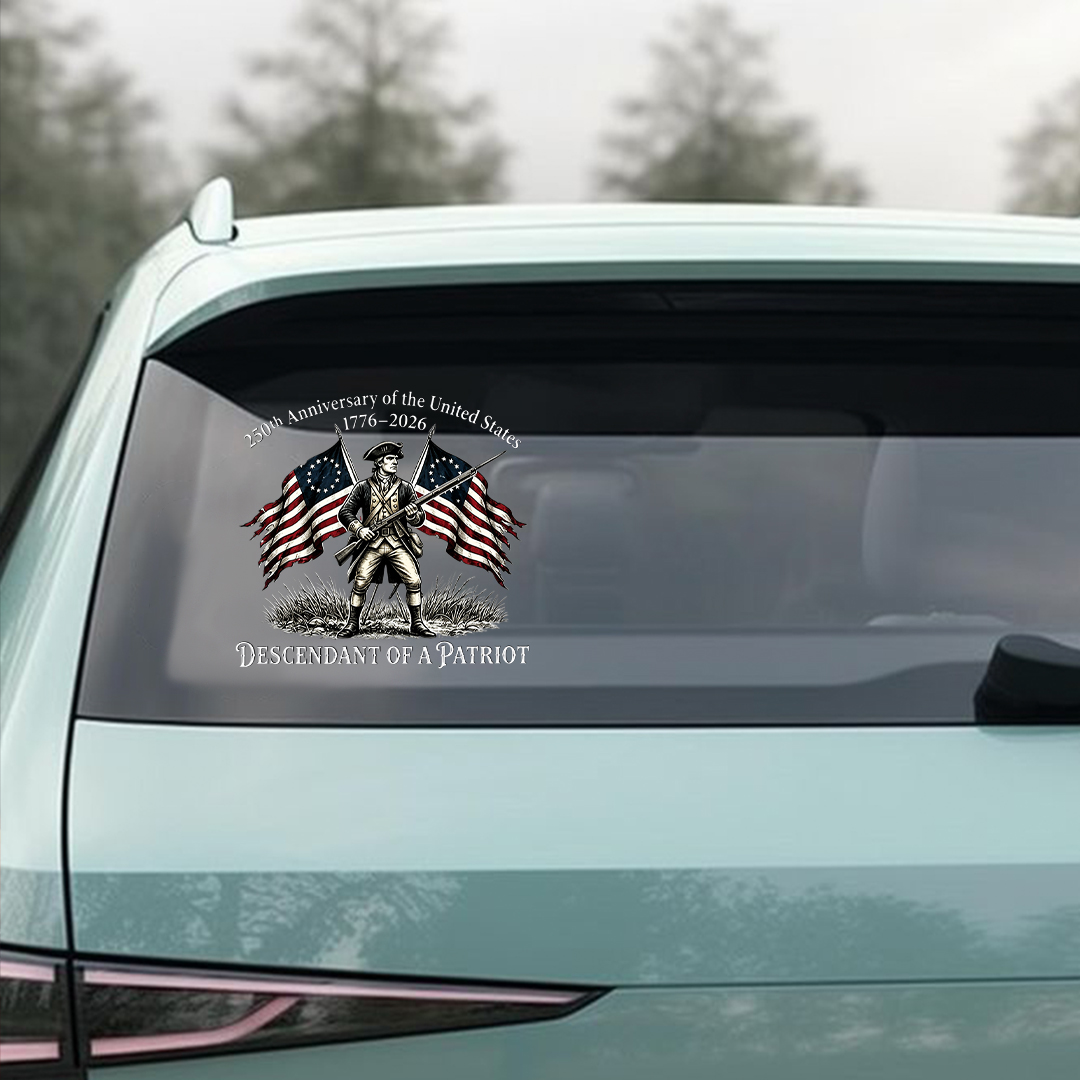 Descendant of a Patriot Car Decal 🦅 – USA 250th Anniversary 1776–2026 Vintage Military Style Window Sticker 🔥