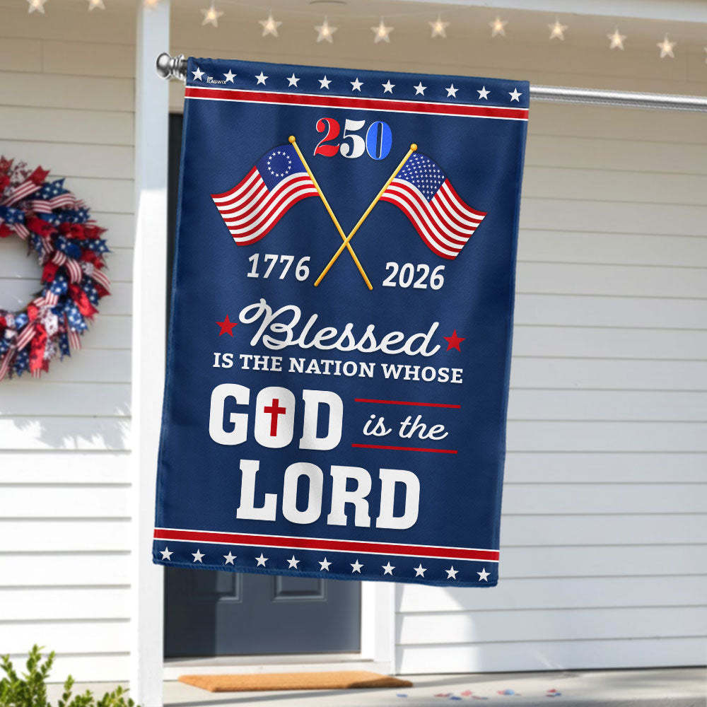 Patriotic 250 Years of America Blessed Nation 1776 2026 Flag