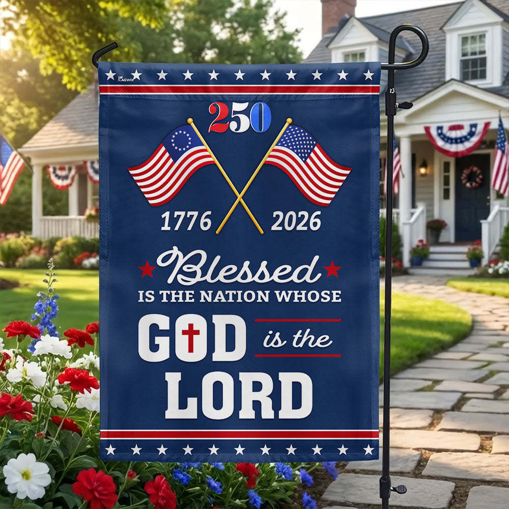 Patriotic 250 Years of America Blessed Nation 1776 2026 Flag