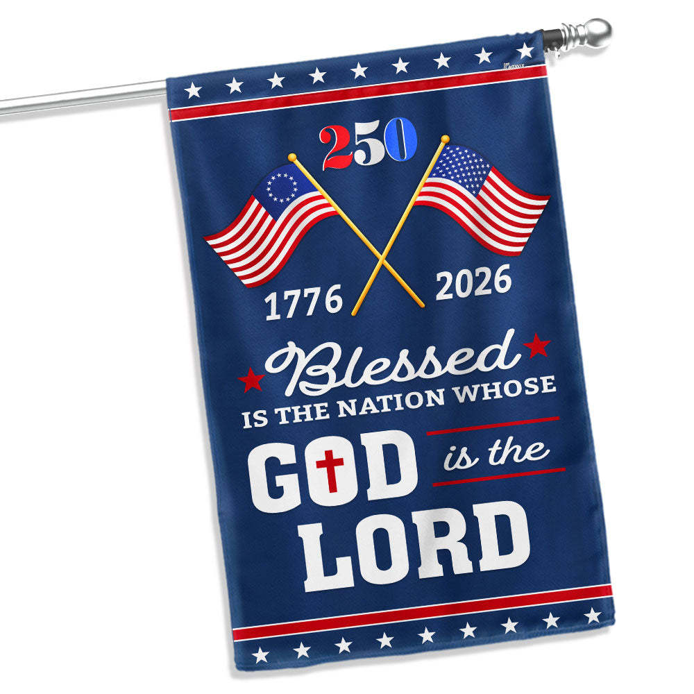 Patriotic 250 Years of America Blessed Nation 1776 2026 Flag