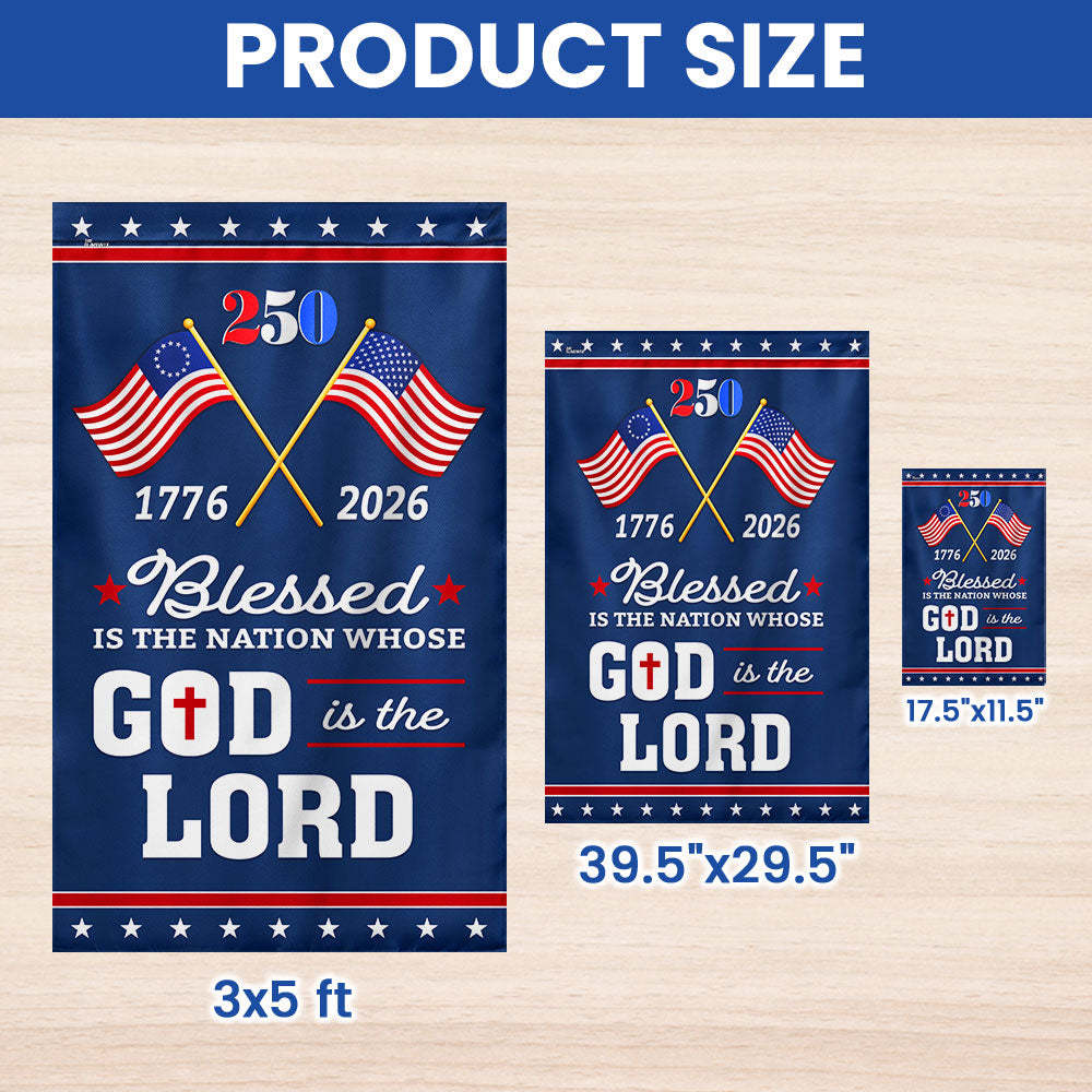 Patriotic 250 Years of America Blessed Nation 1776 2026 Flag