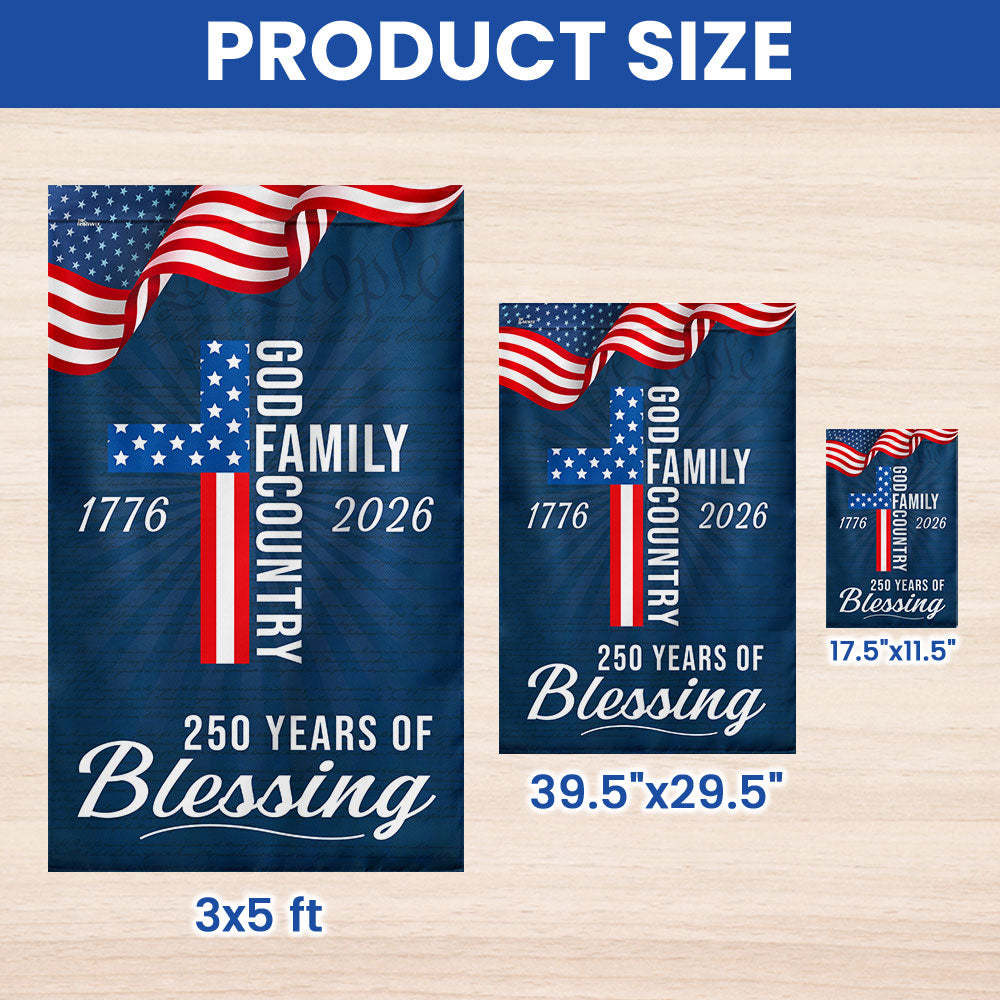 American Patriotic Flag, 250 Years of Blessing God 1776 2026 Flag
