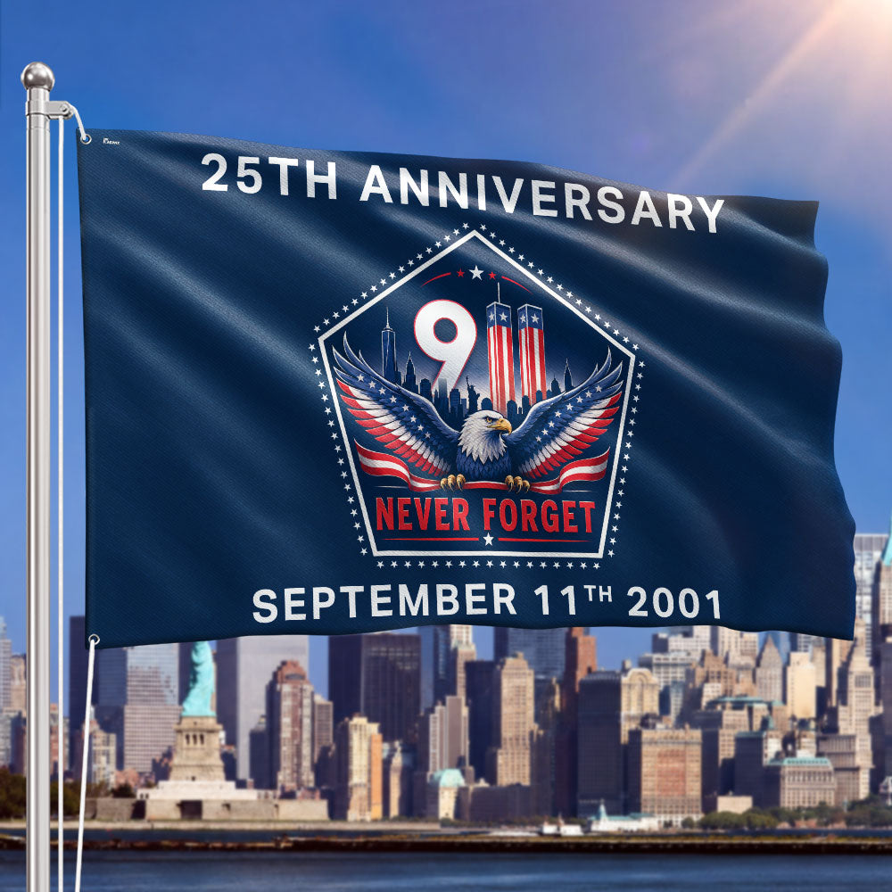 911 Memorial Flag 25th Anniversary Never Forget 2001 Grommet Flag