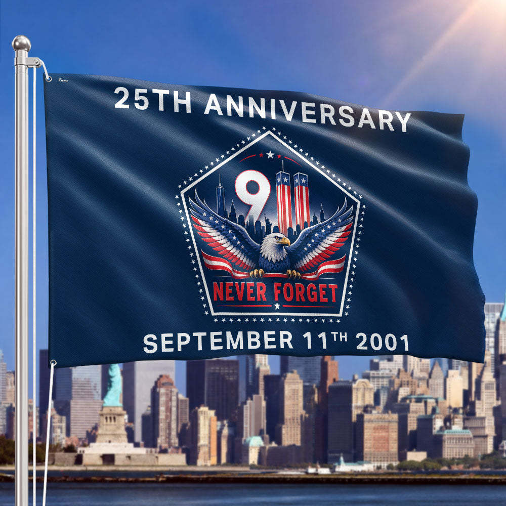 911 Memorial Flag 25th Anniversary Never Forget 2001 Grommet Flag