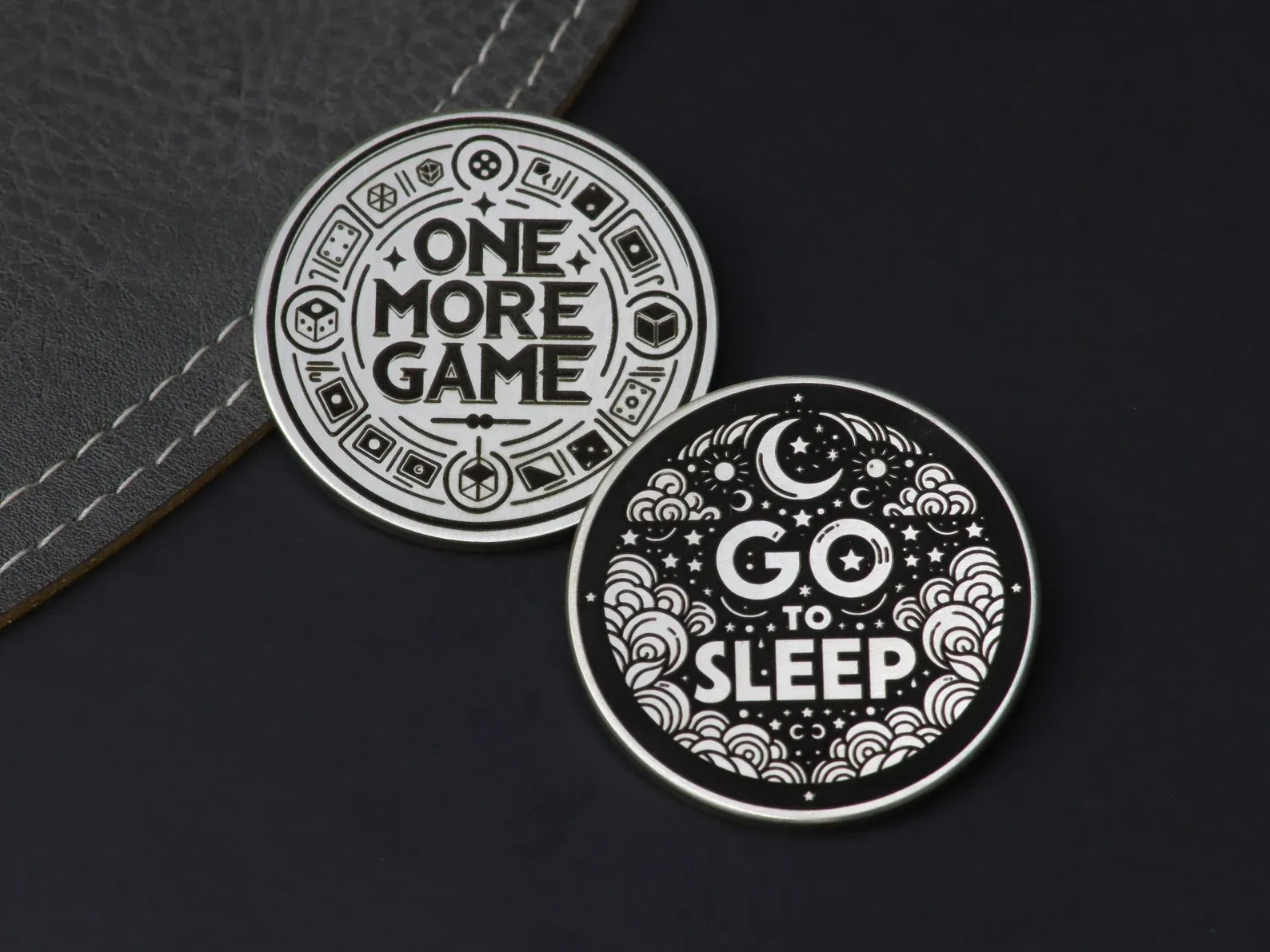 One More Game- Go To Sleep Coin