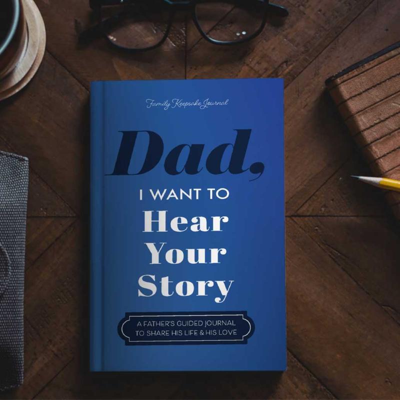 Dad I Want to Hear Your Story The Gift Your Dad Will Love Father's Day Journal Share His Personal Story
