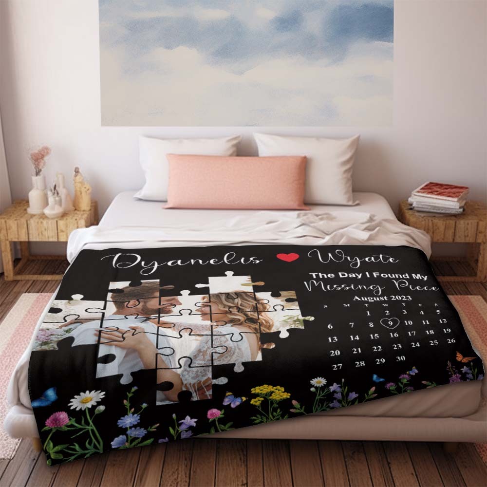 Custom Photo Blanket The Day I Found My Missing Piece Calendar Best Anniversary Gifts for Her