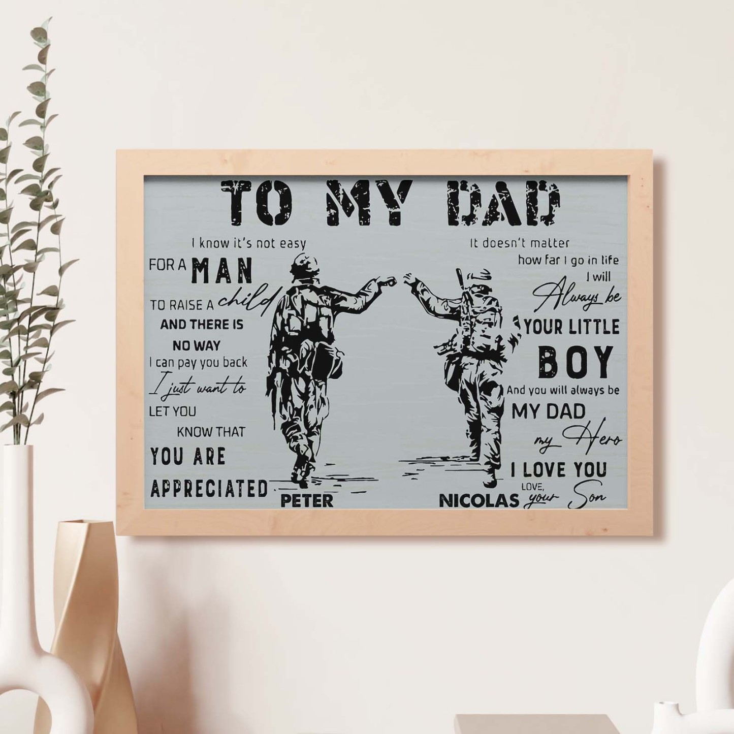 Custom Soldier Wooden Frame Army Style To My Dad with Name Father's Day Gift - soufeelus