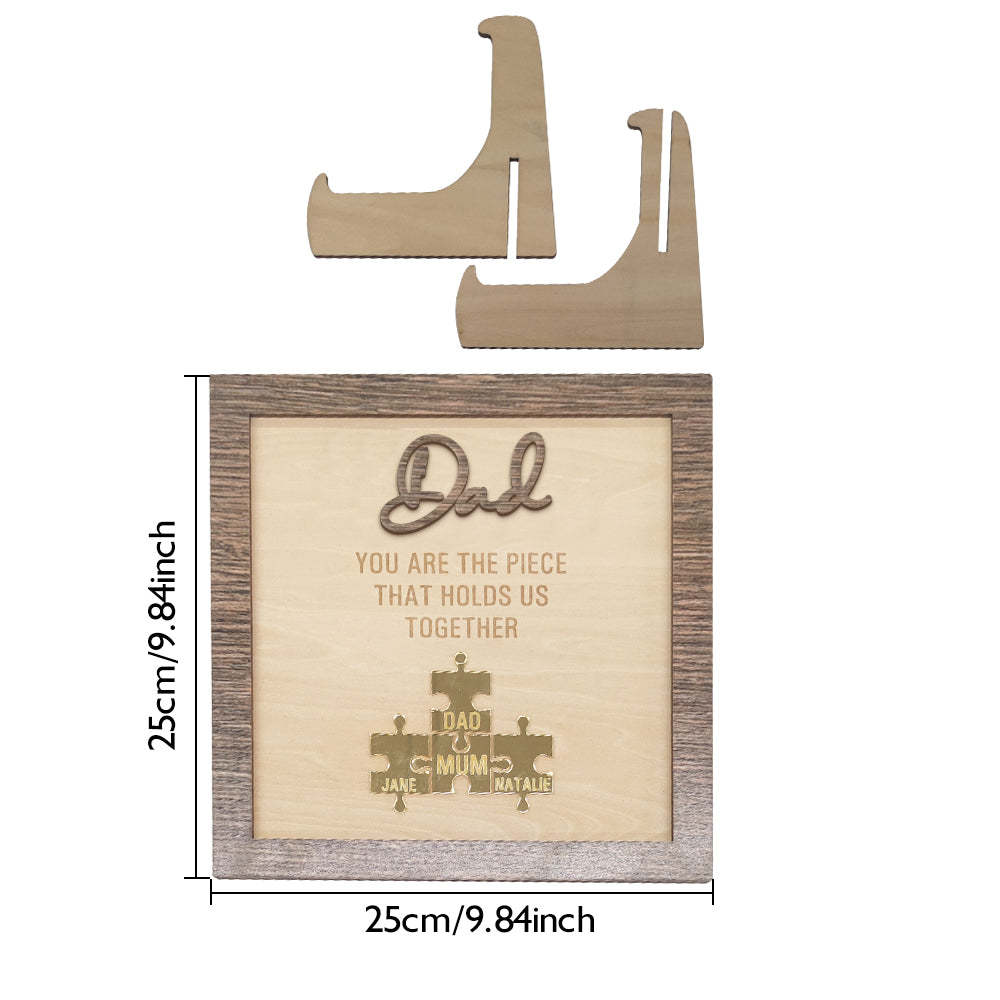 Personalized Dad Puzzle Plaque You Are the Piece That Holds Us Together Father's Day Gift - soufeelus