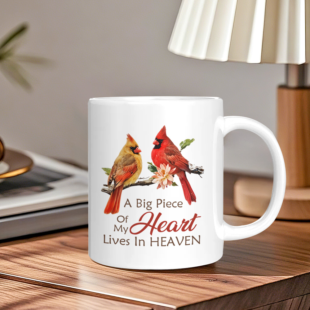 Mugs Cardinal A Big Peace Of My Heart Lives In Heaven