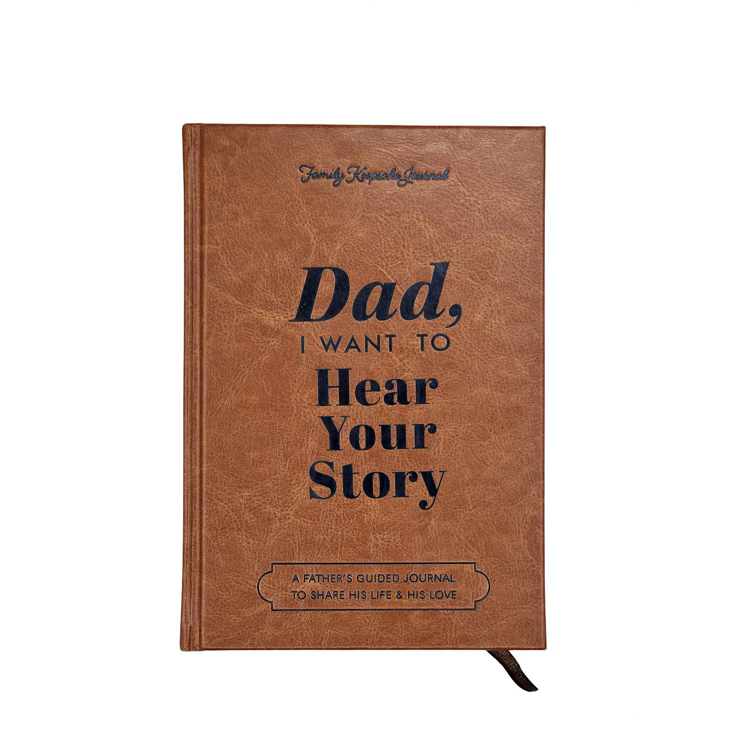 Father's Day Gifts Dad I Want to Hear Your Story Notebook for DAD