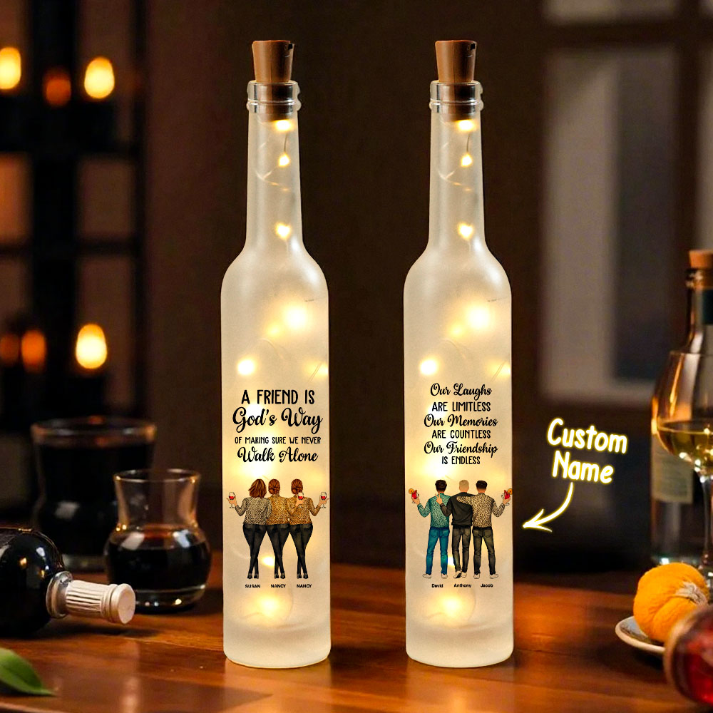 Friend We Never Walk Alone Personalized Bottle Lamp