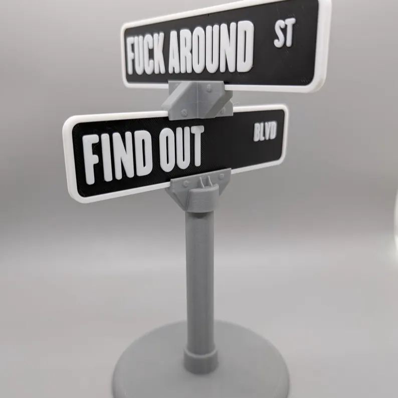 Fuck Around & Find Out Desk Sign, Countertop, Home, Office, Memes