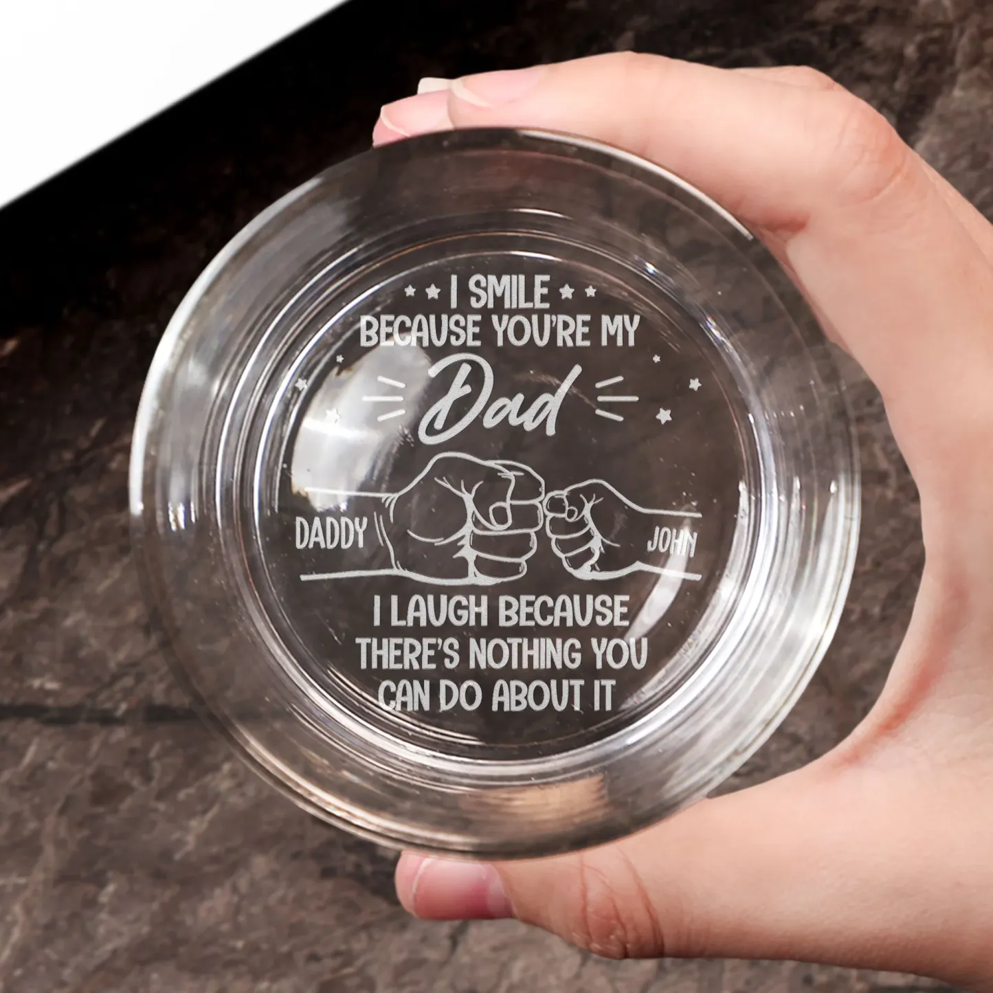 You're My Dad - Personalized Engraved Whiskey Glass