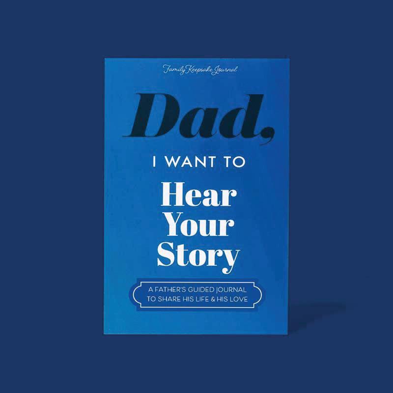 Dad I Want to Hear Your Story The Gift Your Dad Will Love Father's Day Journal Share His Personal Story