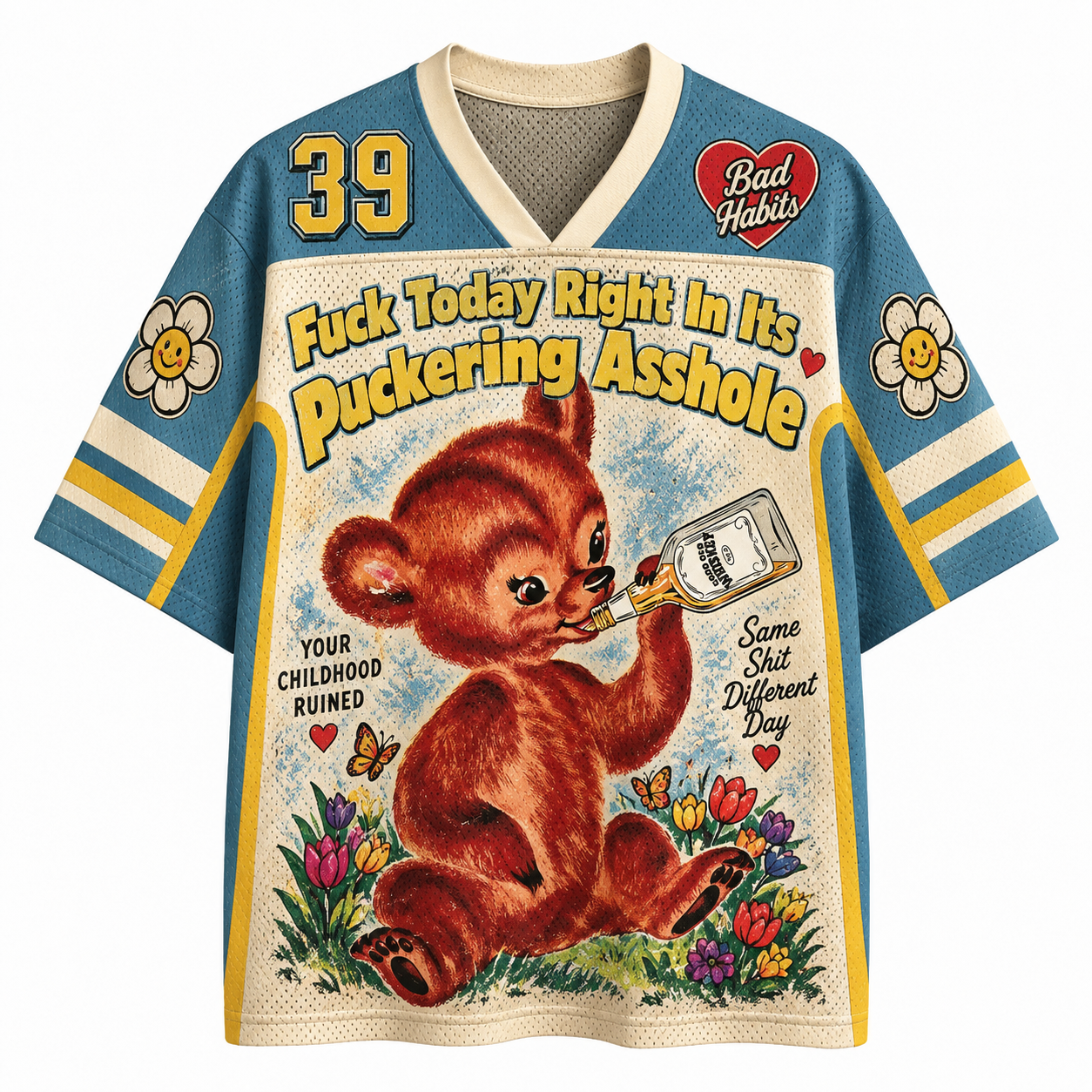 Fuck Today Right In Its Puckering Asshole Jersey
