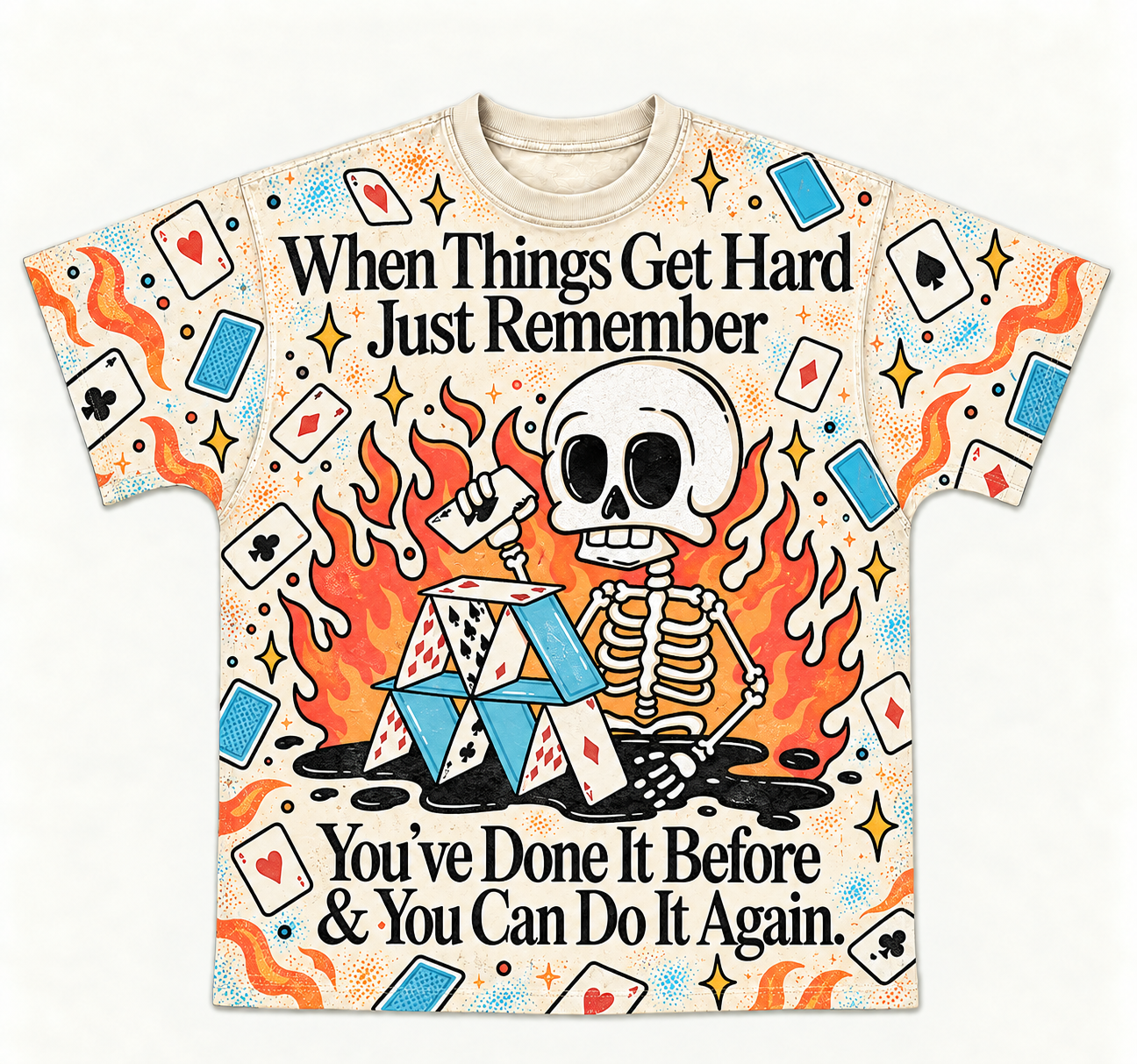 "You Can Do It Again" Skeleton House of Cards All-over print pure cotton t-shirt