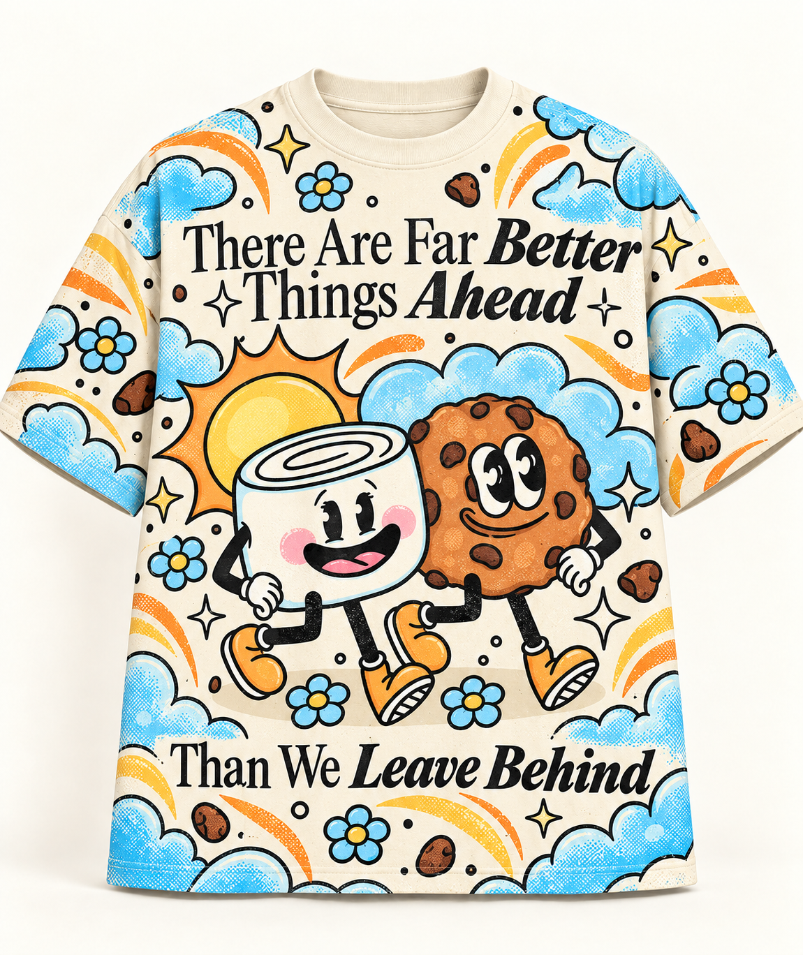 "There Are Far Better Things Ahead" Marshmallow & Cookie All-over print pure cotton t-shirt
