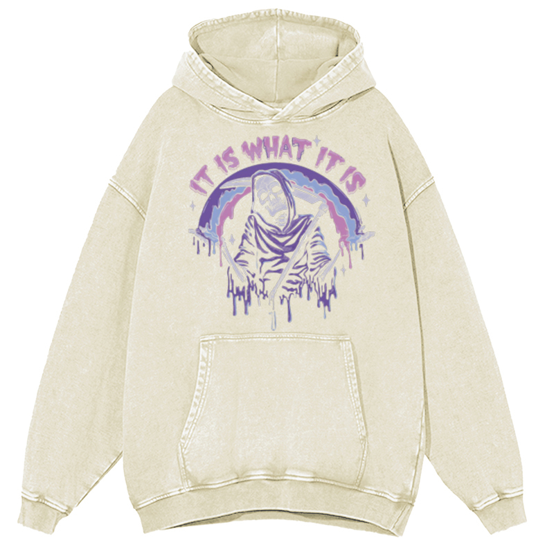 It Is What It Is Unisex Printed Casual Washed Hoodie Sweatshirt
