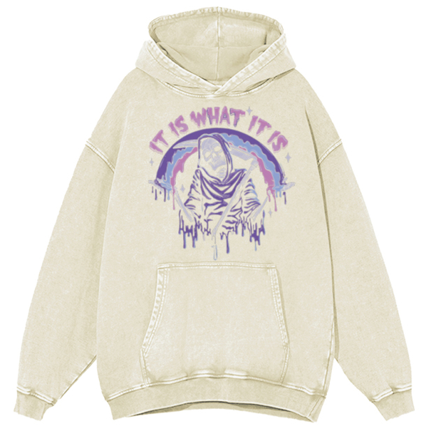 It Is What It Is Unisex Printed Casual Washed Hoodie Sweatshirt