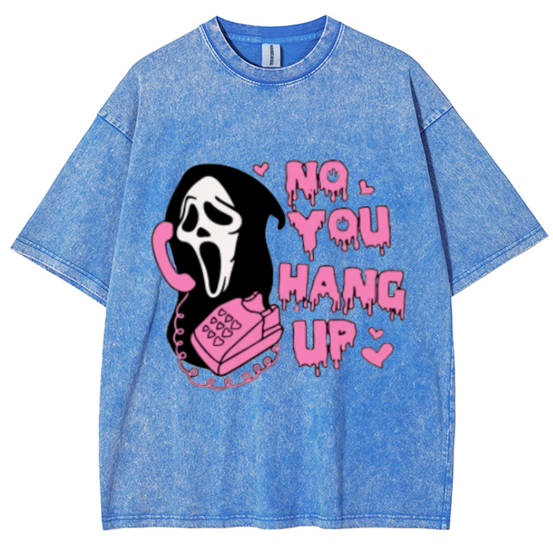 No You Hang Up Unisex Vintage Wash Denim T-Shirts-Print-cool
